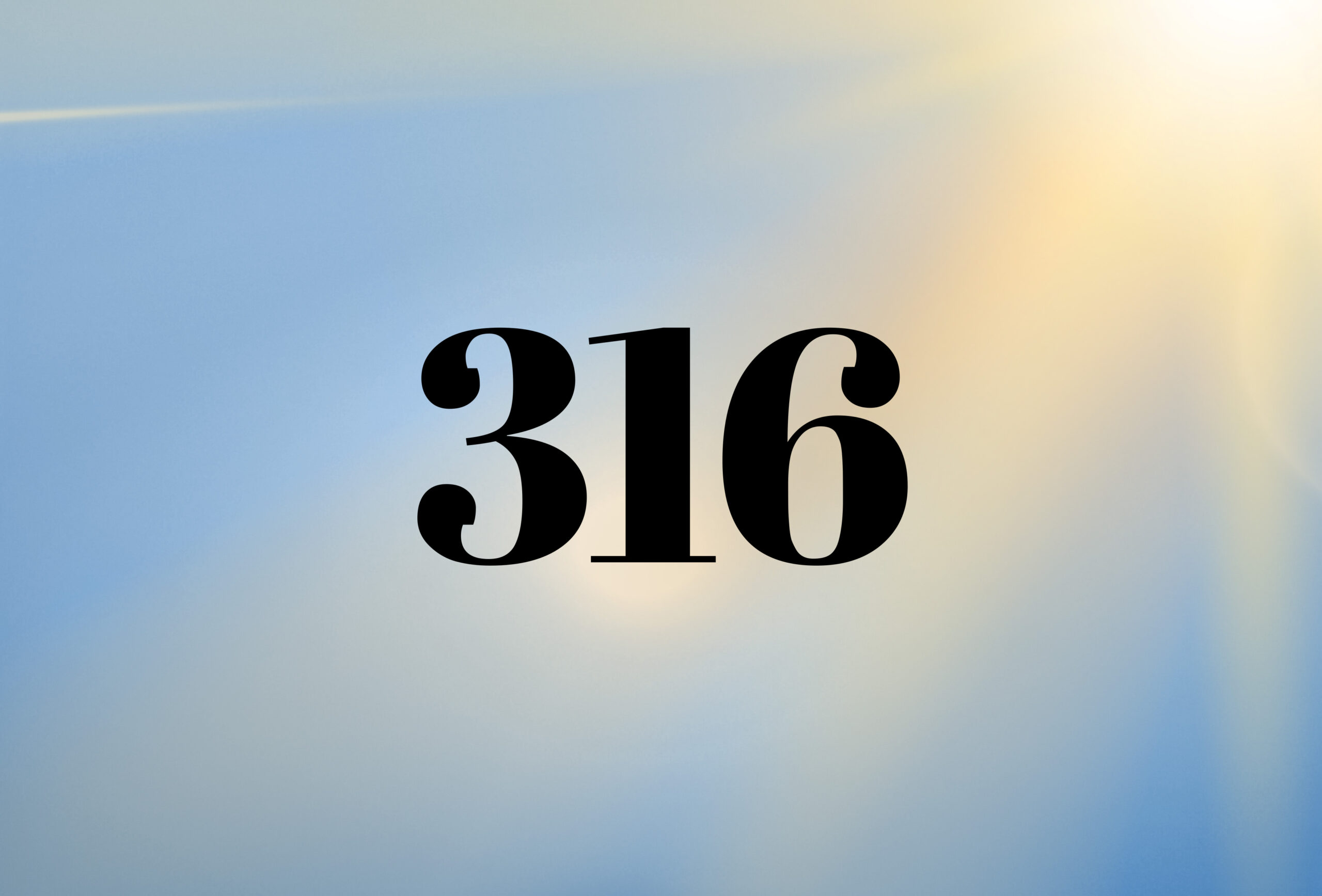 Keep Seeing the 316 Angel Number? Unlock Its Secret Meaning Right Now!