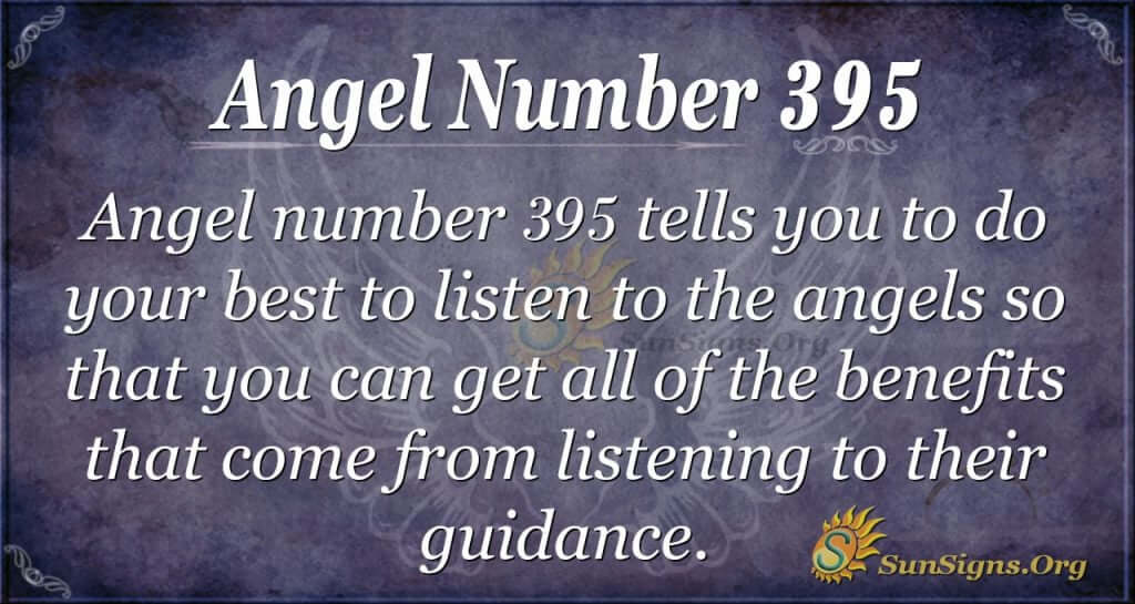 395 meaning explained: Get the real meaning behind the number!
