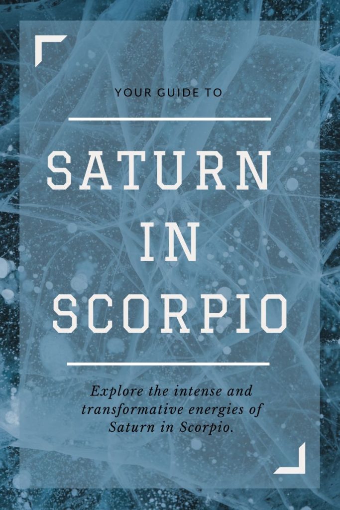 Saturn in Scorpio: Unlocking Your Hidden Power (A Beginners Guide to Transformation)