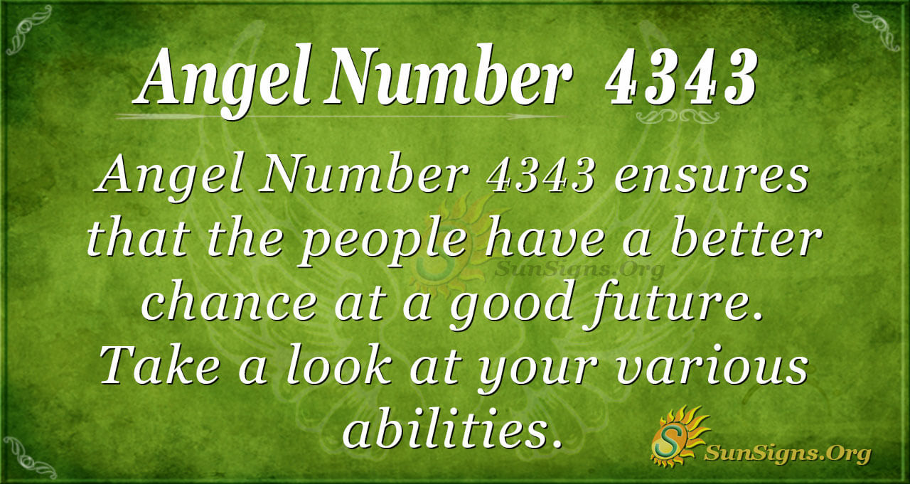 Seeing 4343 Angel Number Everywhere? Heres What Your Angels Are Saying!