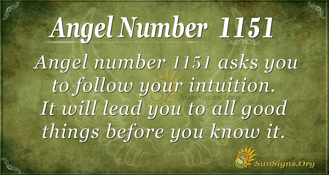Why You Keep Seeing 1151 Angel Number: What Does It Mean for Your Future?