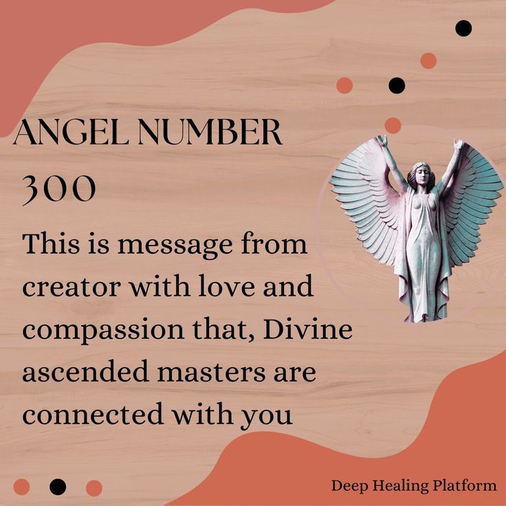 300 Angel Number Love Meaning: Find Out What it Means for Your Relationships!