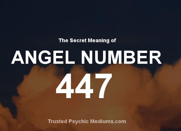 Seeing 447 Angel Number? Find Out Its Secret Message Now!