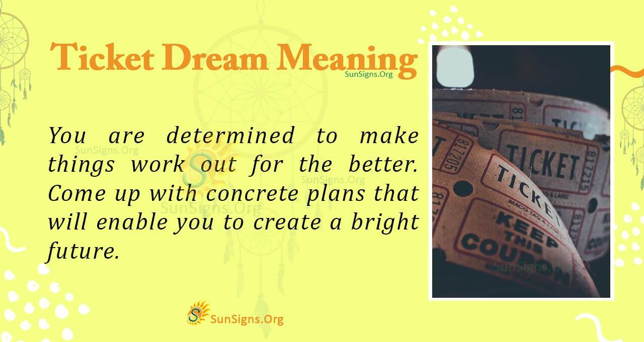 Ticket Dreams: Explore the meaning behind your dreams.