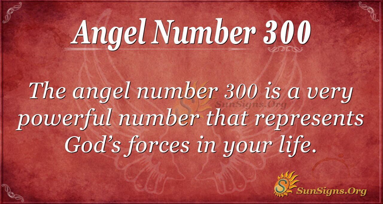 Seeing 300 Angel Number Everywhere? Find Out What It Really Means Now!