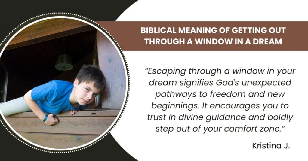 What does escaping through a window in a dream symbolize?