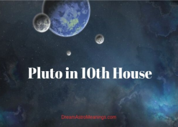 Pluto in 10th House: What Does it Mean for Your Career?