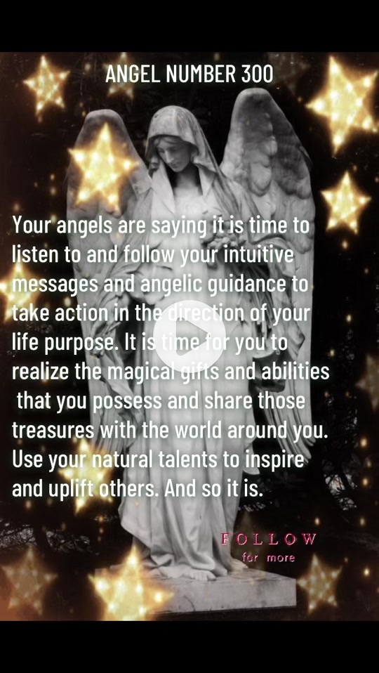 Seeing Angel Number 300? Find Out What Your Angels Are Saying!