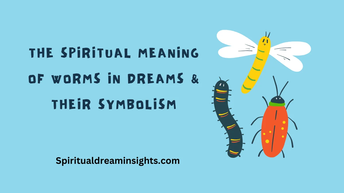 Discover the Spiritual Meaning of Worms: Are They Good or Bad?