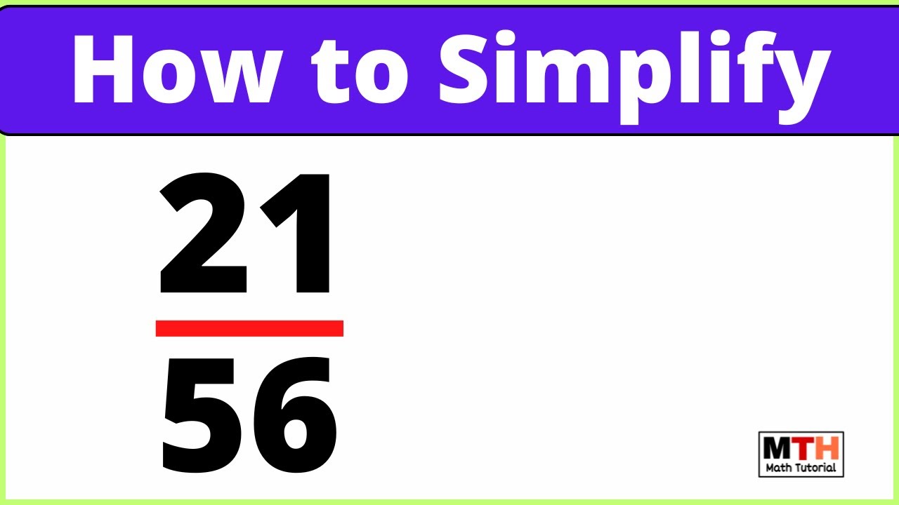 Confused by 21 56? Here find the answer,fast and simple!