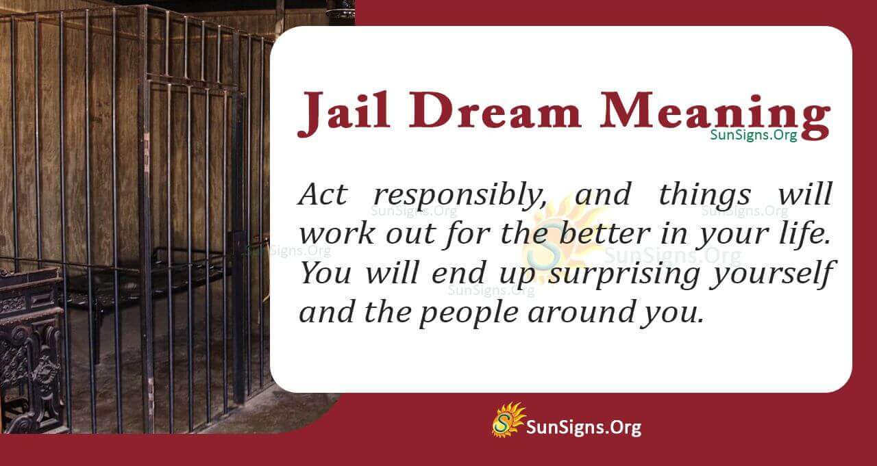Jail in Your Dreams? Meanings Behind Dreaming About Going to Jail.