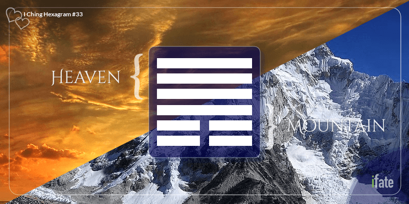 Hexagram 33 in Love & Life: Getting to Grips with The I-Ching
