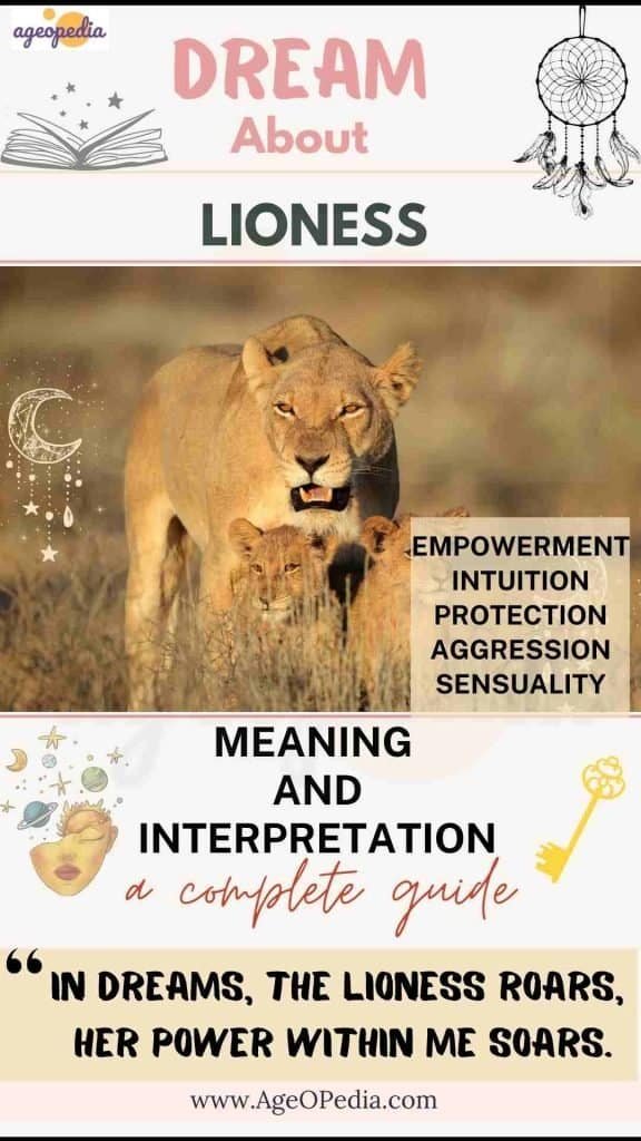 Dream Meaning Lioness: What Does Seeing a Lioness in Your Dream Symbolize?