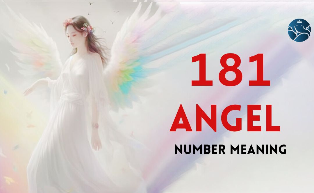 Unlock the Meaning of 181 Angel Number: A Beginners Guide