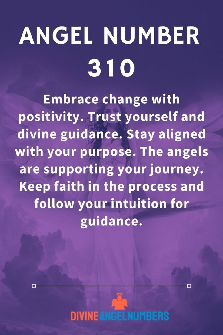 Seeing 310 Angel Number? Discover What It Really Means For You!