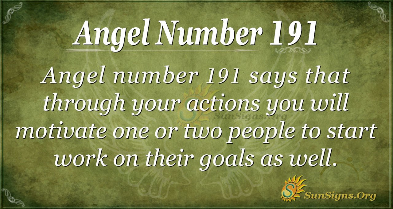 191 Angel Number: What Does It Mean? Find Out Now!