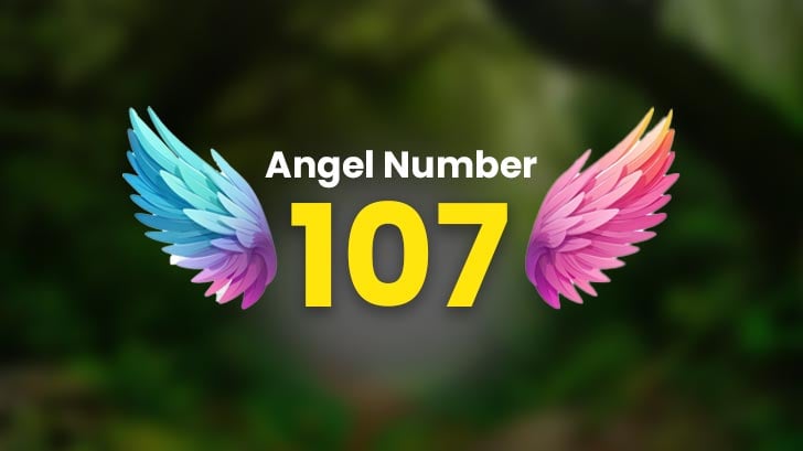 Seeing 107 Angel Number? Discover the Secret Meaning Now!