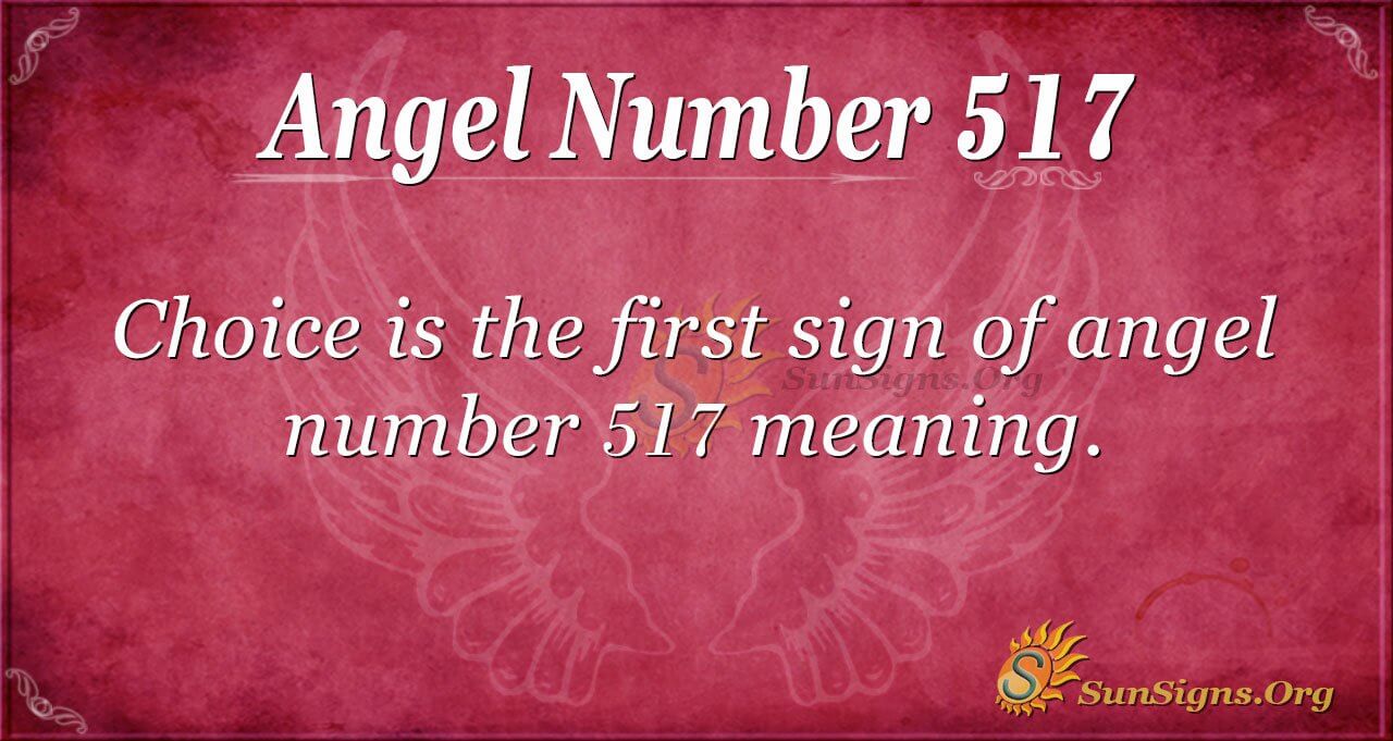 Seeing 517 Angel Number? Discover What It Means for You!