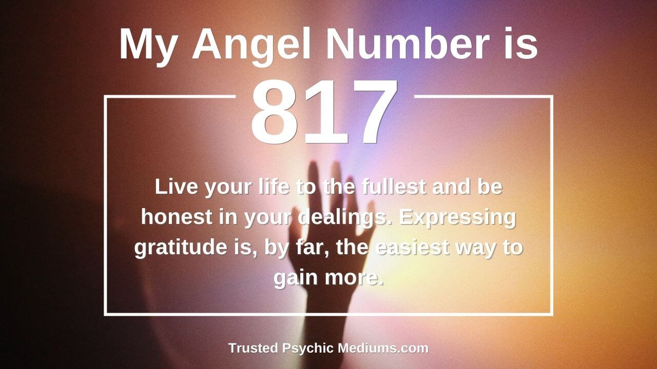 817 Angel Number: Is This Powerful Number Showing Up in Your Life?