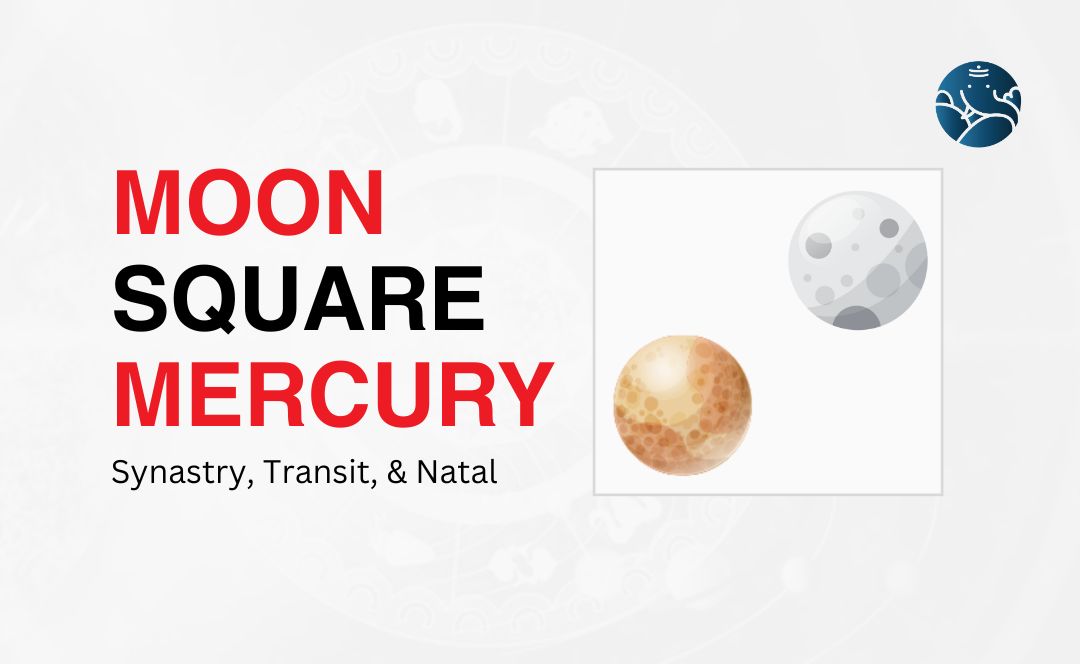 Synastry: Moon Square Mercury,Is it a relationship deal?