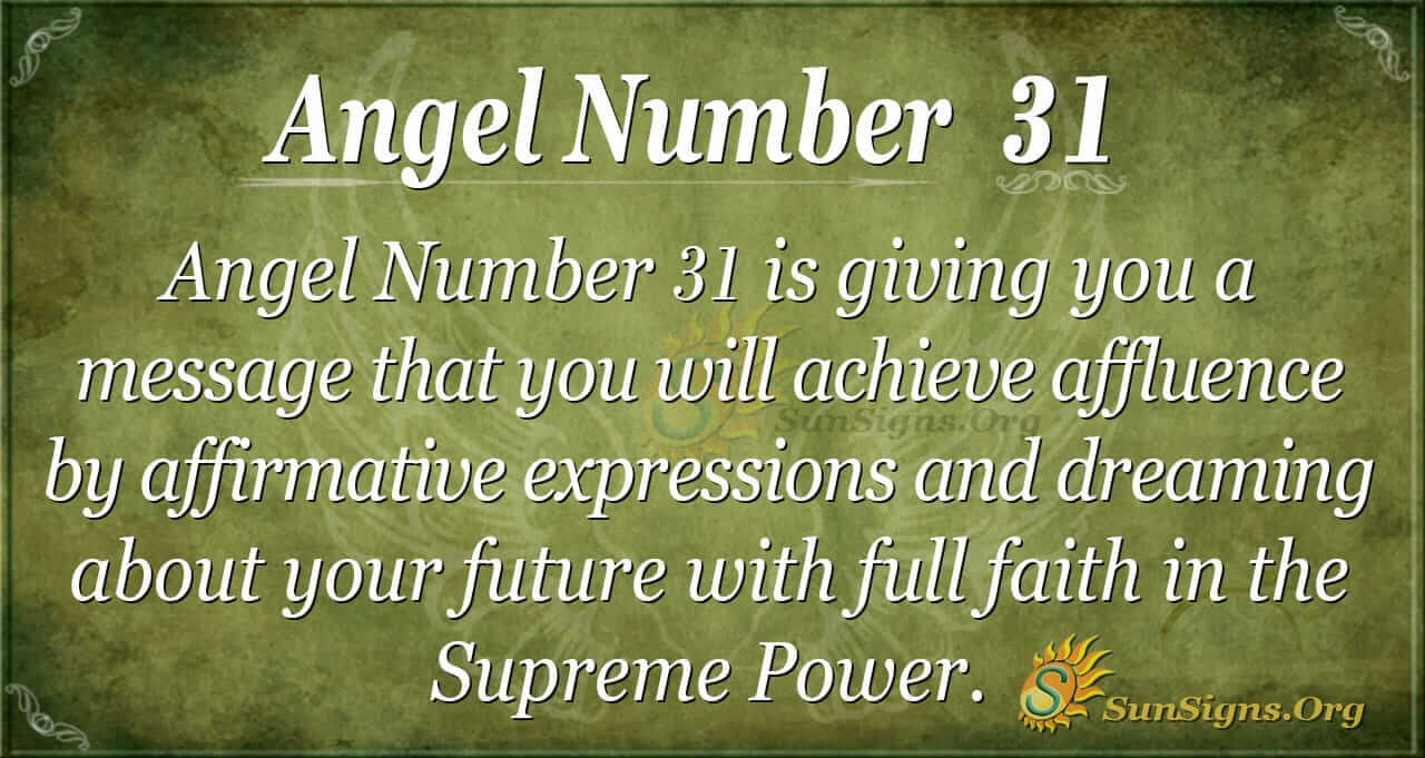 Discover the meaning of angel number 31, the easy way