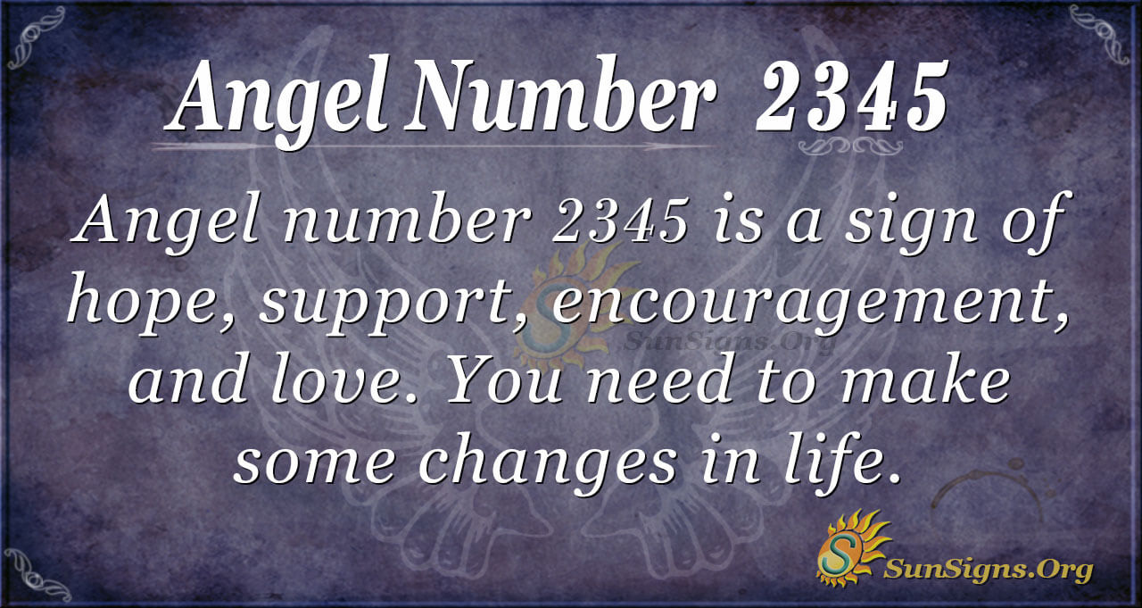 What is 2345 Angel Number? Find Out about Love, Life, and More!