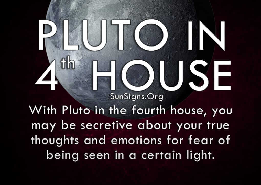 Having Pluto in the 4th House? Learn What That Means For You.
