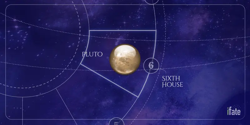 Is Pluto in Your Sixth House? Discover its effects now!