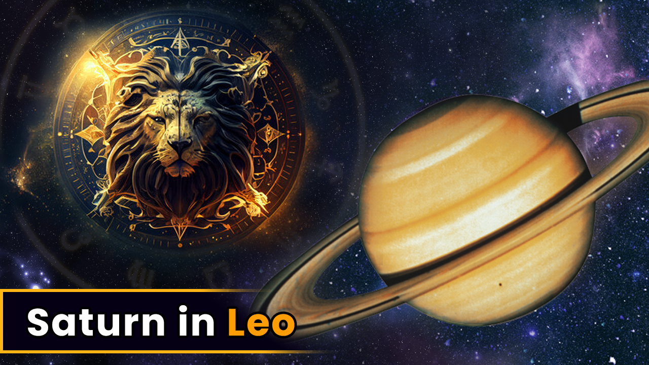 Understanding Leo Saturn: Challenges and Growth Tips.