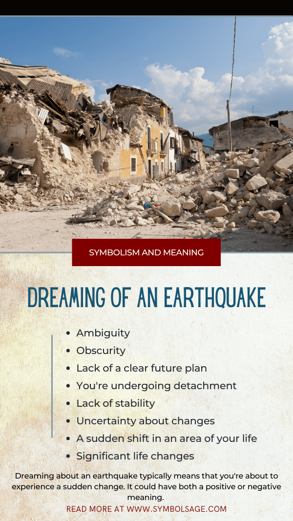 Explore the meaning of earthquake in dreams, common symbols & insights.