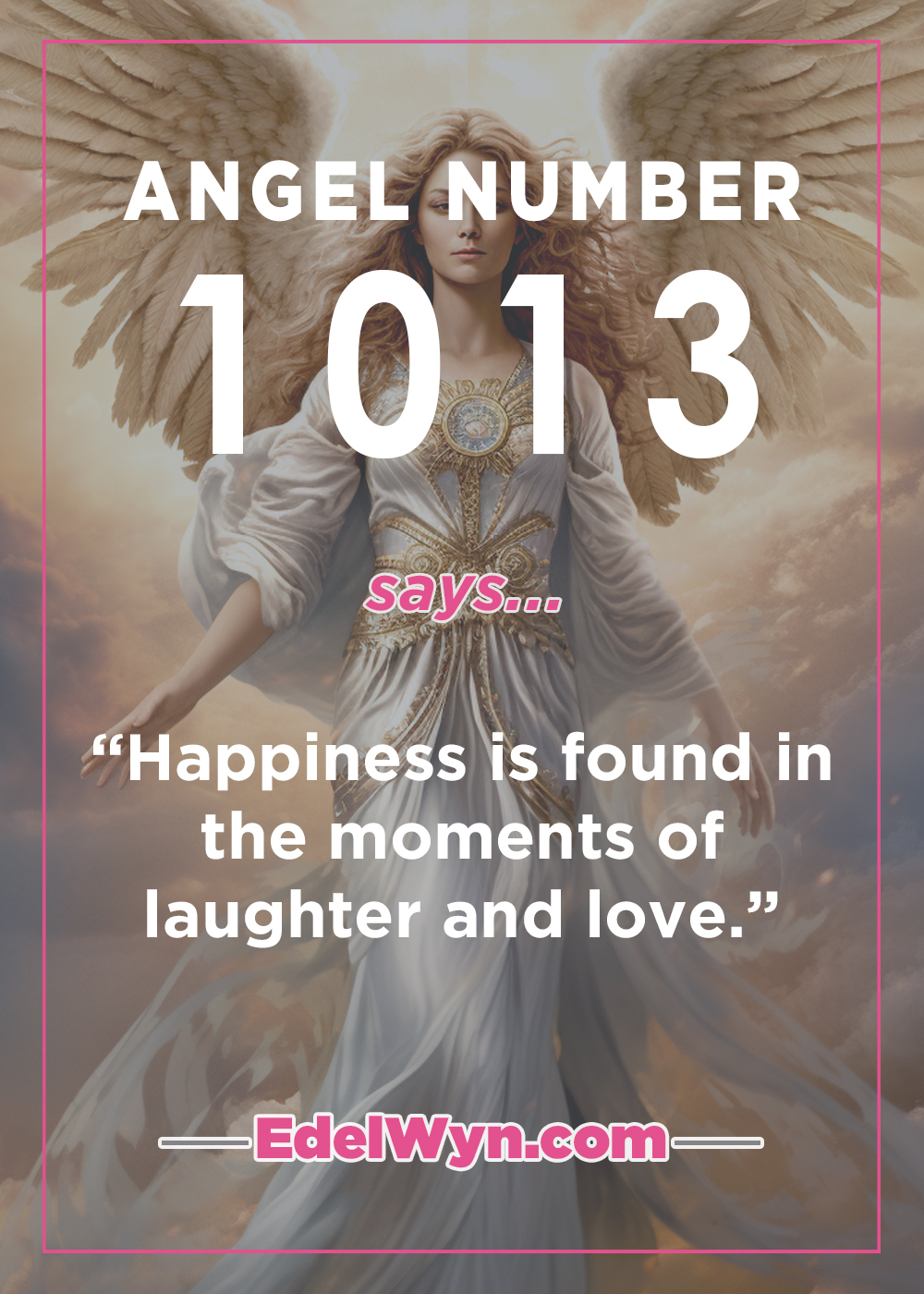The Meaning of 1013 Angel Number - Your Quick Guide!