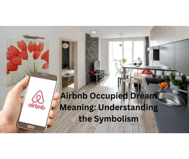 Feeling unsettled by the airbnb occupied dream meaning? Explore what it signifies about your boundaries and expectations.