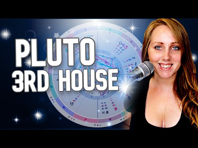 Pluto in Third House: Transform Your Communication (Easy Guide)!