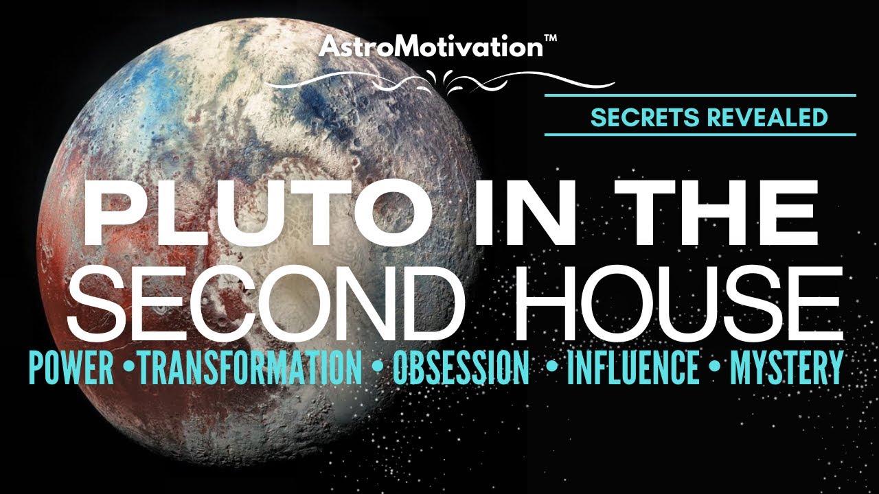 Decoding Pluto in the 2nd House: Key Insights Here