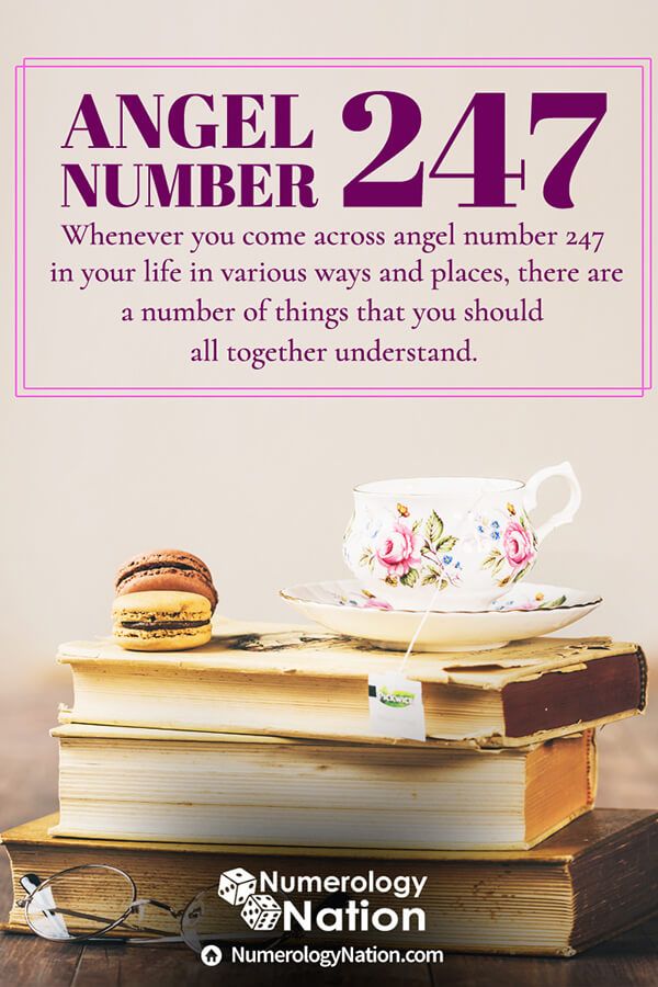 What is the significance of 247 angel number? Learn why this special number keeps appearing to you.