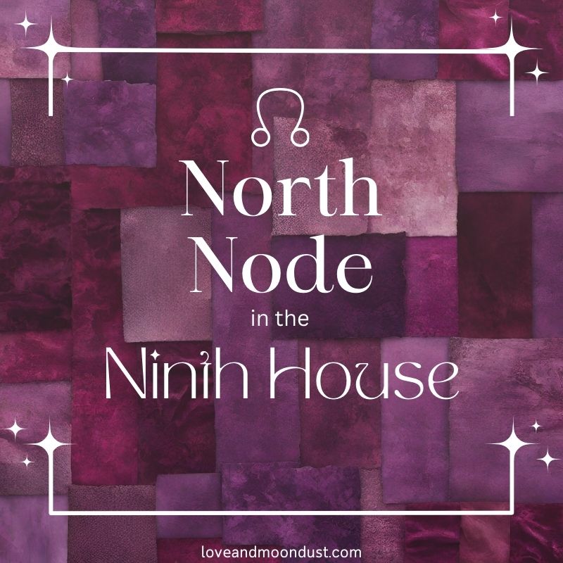 North node in 9th house explained: Discover why travel and philosophy call to your soul.