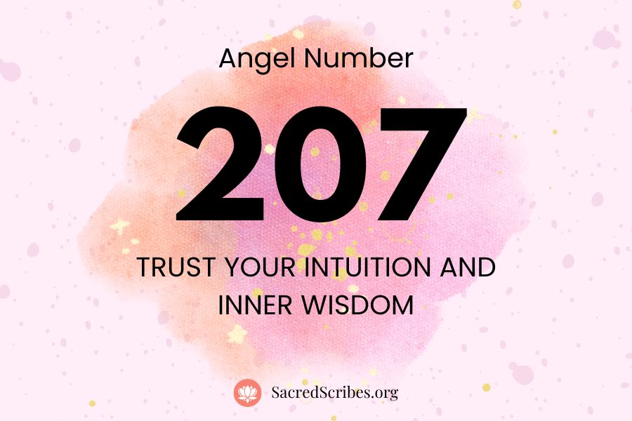 Seeing 207 angel number everywhere? Understand why and what you need to do next for growth.